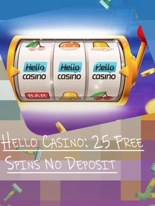 Hello casino 50 free spins no deposit