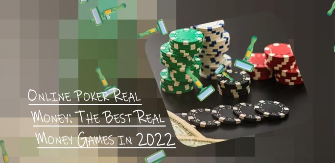 The best online poker real money